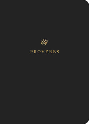ESV Scripture Journal: Proverbs | 9781433546501