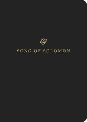 ESV Scripture Journal: Song of Solomon | 9781433546570