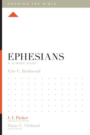 KTB Ephesians: A 12-Week Study