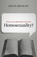 9781433549373-What Does the Bible Really Teach about Homosexuality-DeYoung, Kevin