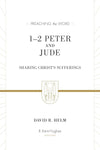 9781433550164-PTW-1-Peter-2-Peter-Jude-Helm