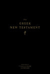 The Greek New Testament, Produced at Tyndale House, Cambridge (Hardcover) by Tyndale House (9781433552175) Reformers Bookshop