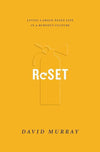 9781433555183-Reset: Living a Grace-Paced Life in a Burnout Culture-Murray, David
