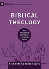9781433556067-9Marks Biblical Theology: How the Church Faithfully Teaches the Gospel-Roark, Nick; Cline, Robert