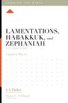 KTB Lamentations, Habakkuk, and Zephaniah: A 12-Week Study by Bucey, Camden (9781433557415) Reformers Bookshop