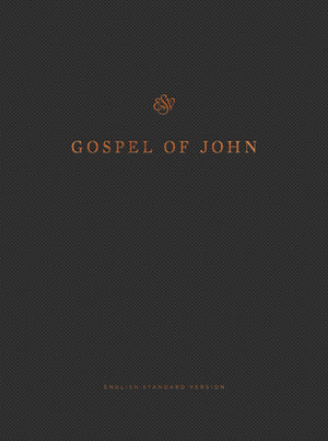 ESV Gospel of John, Reader's Edition (Paperback) by ESV (9781433558955) Reformers Bookshop