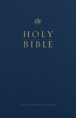ESV Premium Pew and Worship Bible (Hardcover, Blue) by ESV (9781433563478) Reformers Bookshop