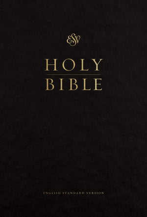 ESV Pew and Worship Bible, Large Print, Black by Bible (9781433563492) Reformers Bookshop