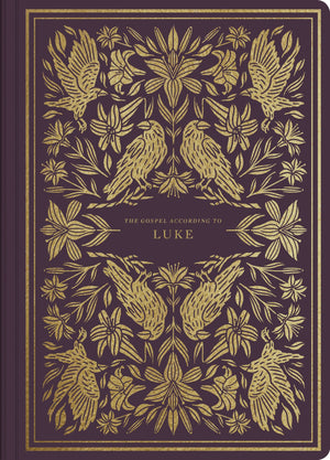 ESV Illuminated Scripture Journal: Luke | 9781433564826