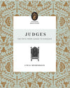 Judges: The Path From Chaos To Kingship by Lydia Brownback