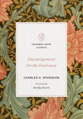 Encouragement for the Depressed by Spurgeon, Charles H. (9781433570636) Reformers Bookshop