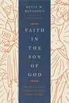 Faith in the Son of God
