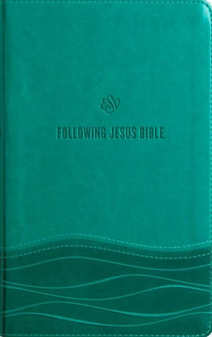 ESV Following Jesus Bible® (TruTone, Teal)