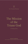 Mission of the Triune God, The: A Theology of Acts