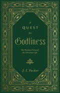 A Quest For Godliness