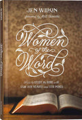 Women of the Word (Gift Edition)