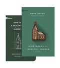 9Marks Nine Marks of a Healthy Church (4th Edition) and How to Build a Healthy Church Set