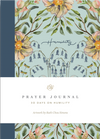 ESV Prayer Journal 30 Days On Humility Paperback