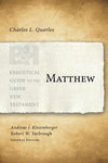 EGGNT Matthew by Quarles, Charles (9781433676161) Reformers Bookshop