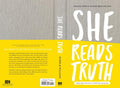 She Reads Truth: Holding Tight to Permanent in a World That's Passing Away by Myers, Raechel & Williams, Amanda (9781433688980) Reformers Bookshop