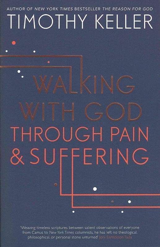 Walking With God Through Pain Suffering By Keller, Timothy