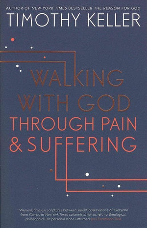 9781444750256-Walking with God through Pain Suffering-Keller, Timothy J.