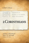 EGGNT 2 Corinthians by Kruse, Colin G. (9781462743964) Reformers Bookshop