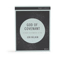 God of Covenant - Leader Kit A Study of Genesis 12-50 by Wilkin, Jen (9781462748907) Reformers Bookshop
