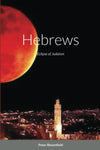 Hebrews: Eclipse of Judaism