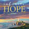 Infinite Hope: In the Midst of Struggles