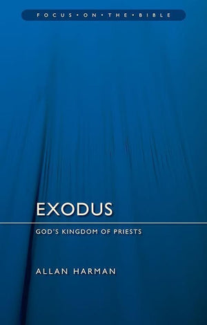 9781527100251-FOTB Exodus: God's Kingdom of Priests-Harman, Allan