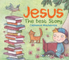 Jesus: The Best story by MacKenzie, Catherine (9781527101135) Reformers Bookshop