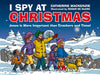 I Spy At Christmas: Jesus is More Important than Crackers and Tinsel by MacKenzie, Catherine (9781527101173) Reformers Bookshop
