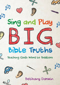 Sing and Play Big Bible Truths by Darwin, Bethany (9781527105607) Reformers Bookshop