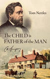The Child Is Father Of The Man by Tom Nettles