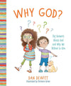 Why God? Big Answers About God and Why We Believe in Him by DeWitt, Dan (9781535938198) Reformers Bookshop