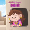 Rahab, Little Bible Heroes Board Book by (9781535954402) Reformers Bookshop