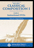 Classical Composition I: Fable Instructional DVDs, Second Edition by Brett Vaden