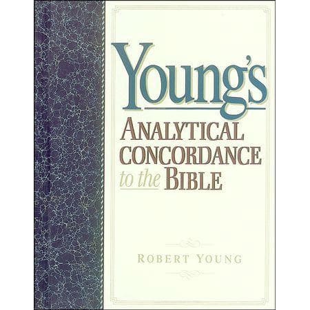 Young's Analytical Concordance to the Bible by Young,