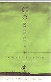 Gospel Conversation