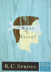 CQ08: What is Faith