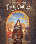 9781567692105-Priest with Dirty Clothes, The-Sproul, R. C.