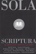 9781567693331-Sola Scriptura: The Protestant Position on the Bible-Kistler, Don (Editor)