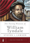 9781567694352-Daring Mission of William Tyndale; The-Lawson, Steven J.