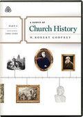 Survey of Church History, A: Part 5 A.D. 1800-1900 (DVD)