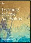 Learning to Love the Psalms (DVD)