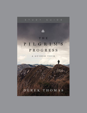 The Pilgrims Progress: A Guided Tour (Study Guide) by Ligonier Ministries