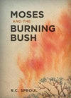 Moses and the Burning Bush by Sproul, R. C. (9781567698633) Reformers Bookshop