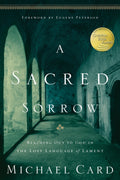 Sacred Sorrow, A