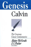 Crossway Classic: Genesis by John Calvin - Old cover, only available while stocks last